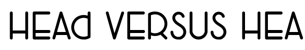 Head Versus Heart font preview